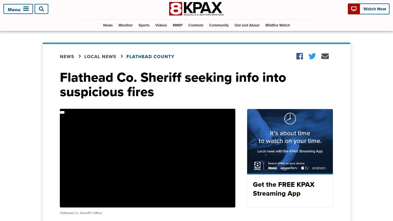 Flathead Co. Sheriff seeking info into suspicious fires